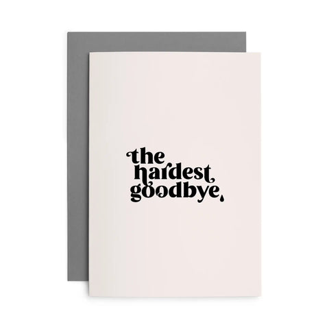 Trauerkarte 'the hardest goodbye' heartfelt