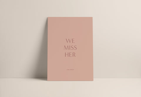 Trauerkarte 'We miss her' heartfelt