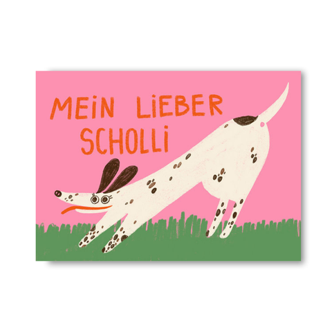 Postkarte 'Mein lieber Scholli' – Hund Slinga