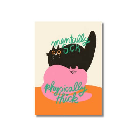 Postkarte 'Mentally sick, physically thick' – Katzen
