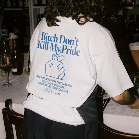 T-Shirt 'Bitch Don't Kill My Pride' DIVERSES