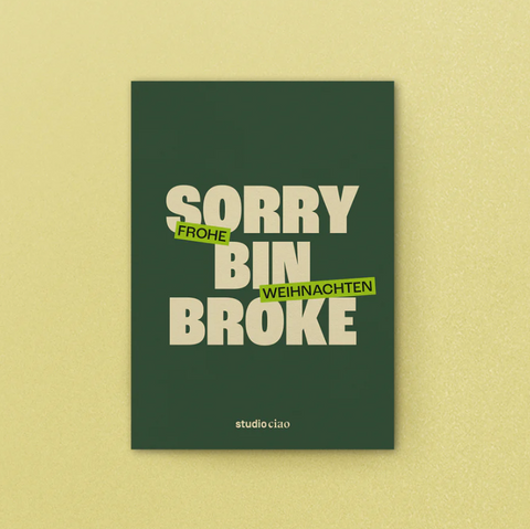 Postkarte 'Sorry, bin broke' studio ciao