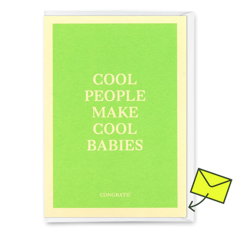 Klappkarte 'Cool people make cool babies'