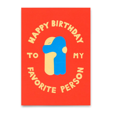 Postkarte 'Happy birthday to my favorite person' – Umarmung Deli Cards