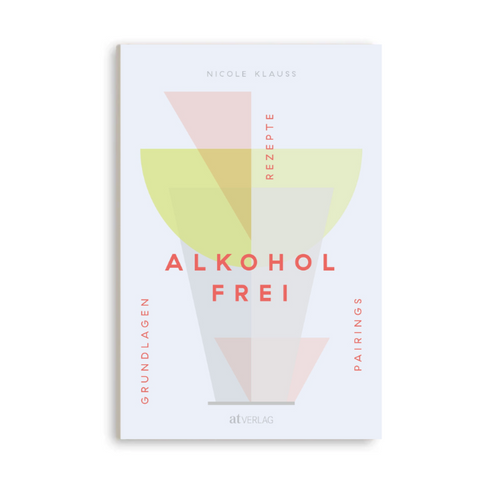 Buch 'Alkoholfrei' Nicole Klauß / at Verlag