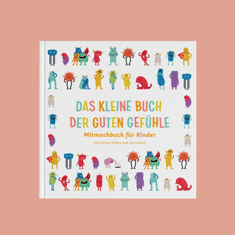 Kinderbuch 'Das kleine Buch der guten Gefühle'
