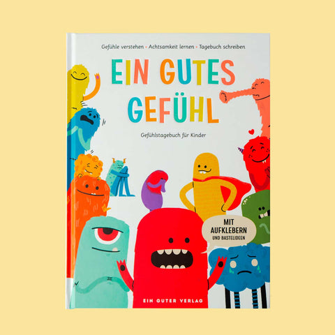 Gefühlstagebuch 'Ein gutes Gefühl' Ein Guter Plan