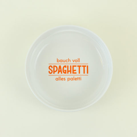 Teller 'Bauch voll Spaghetti, alles paletti'