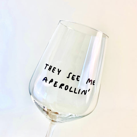 Aperolglas 'They see me Aperollin' edition selekkt