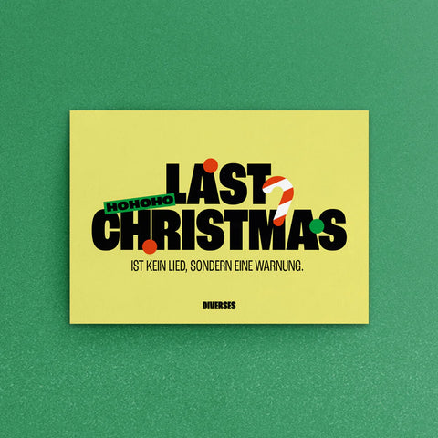 Postkarte 'Last Christmas ist kein Lied, sondern eine Warnung' DIVERSES