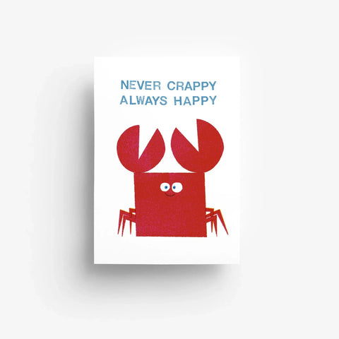 Postkarte 'Never crappy always happy' – Krabbe jungwiealt