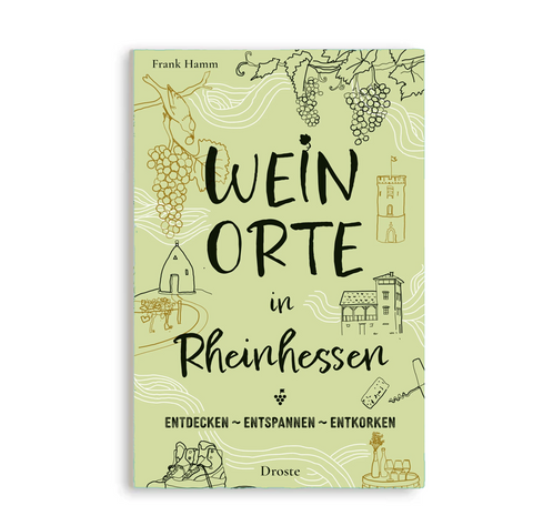 Stadtratgeber 'Weinorte in Rheinhessen' Karin Eymael