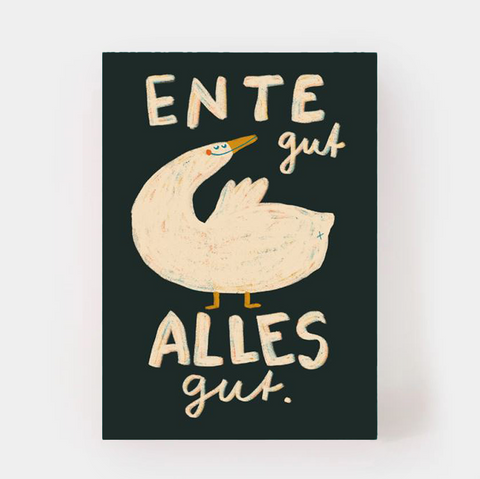 Postkarte 'Ente Gut Alles Gut'