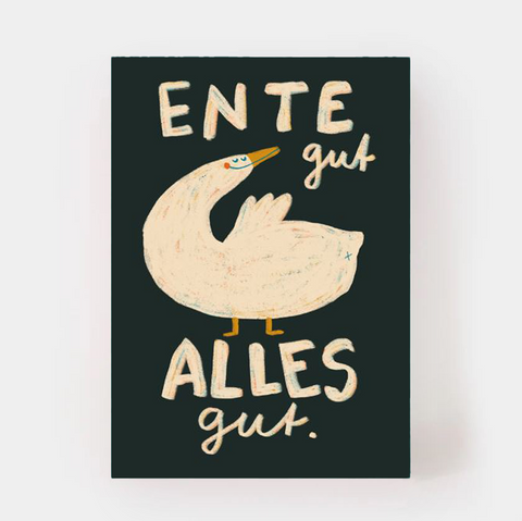 Postkarte 'Ente Gut Alles Gut' Slinga