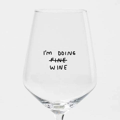 Weißweinglas 'I'm Doing Wine' edition selekkt