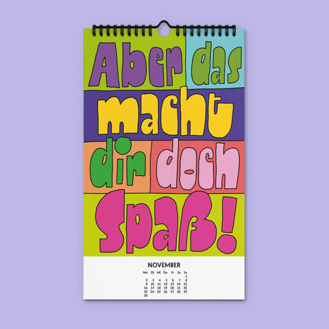 Kalender 'Willst du nicht mal was Richtiges arbeiten' – 2026 edition selekkt