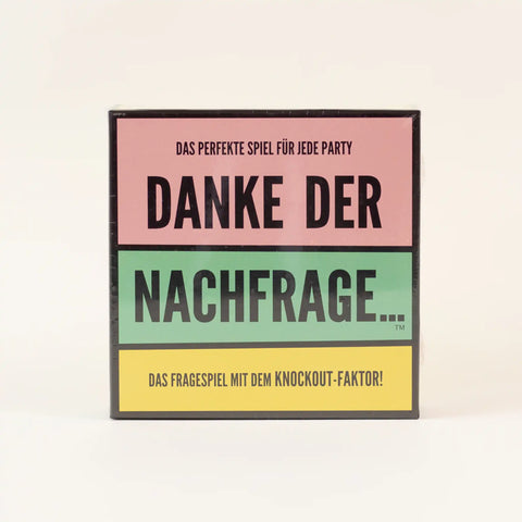 Spiel 'Danke der Nachfrage'
