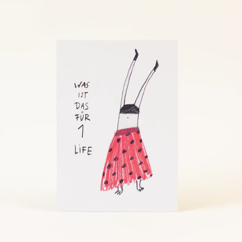 Postkarte 'Was ist das für 1 life'