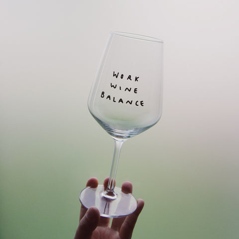 Weißweinglas 'Work Wine Balance' edition selekkt