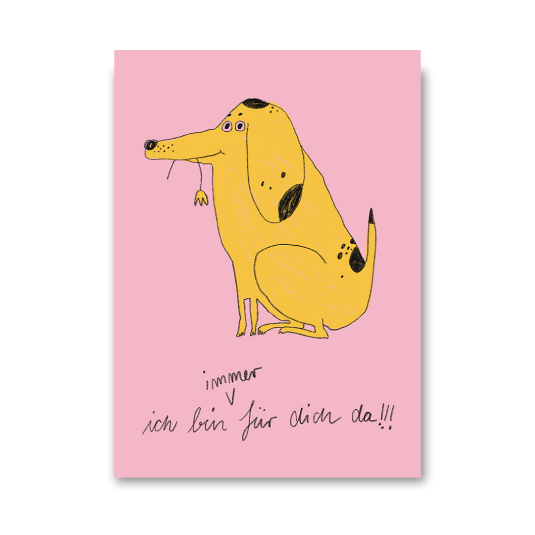 Postkarte 'Ich bin immer für dich da' – Hund Slinga