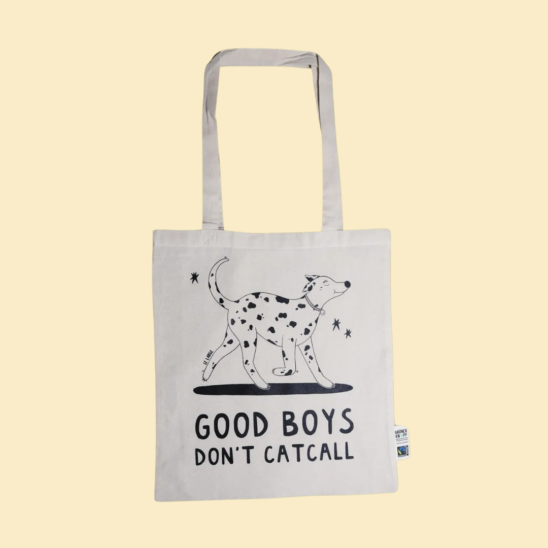 Jutebeutel 'Good Boys Don't Catcall' Le Large