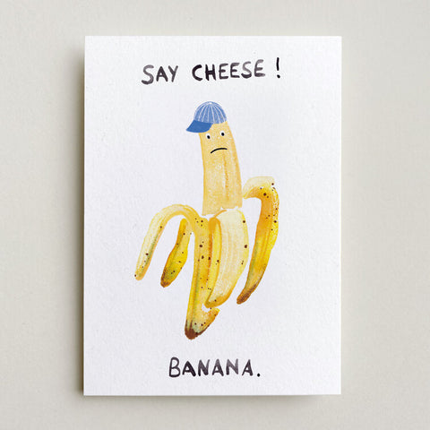 Postkarte 'Say Cheese Banana'