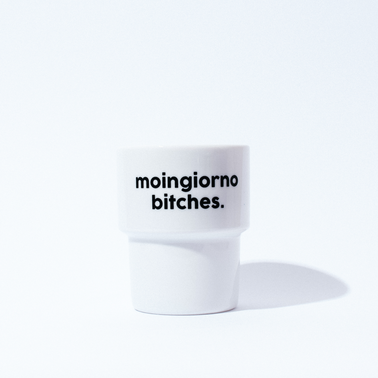 Porzellanbecher 'Moingiorno Bitches' B-LAGE