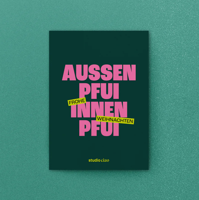 Postkarte 'Aussen pfui, innen pfui' Viel Spass Studio