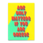 Postkarte 'age only matters if you are cheese'