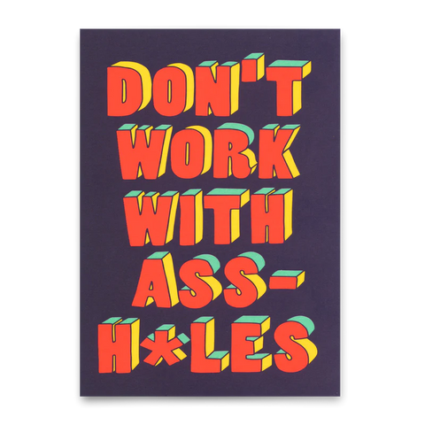 Postkarte 'Don't work with assholes'