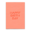 Postkarte 'Happy Birthday - Schrift peach'