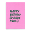 Postkarte 'Happy Birthday du blöde Kuh'