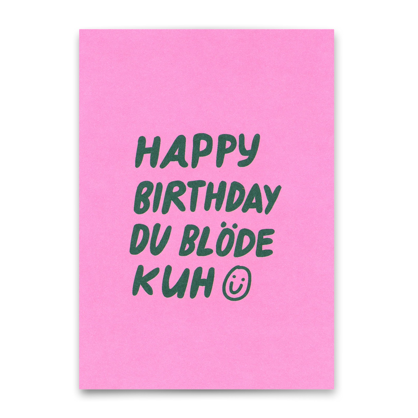Postkarte 'Happy Birthday du blöde Kuh' Deli Cards