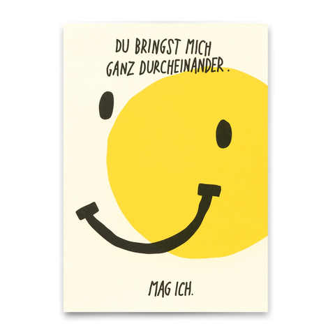 Postkarte 'Du bringst mich ganz durcheinander. Mag ich.'