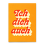 Postkarte 'Ich dich auch'
