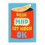 Postkarte 'Dein MHD ist noch ok'
