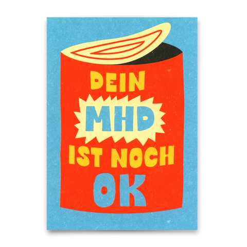 Postkarte 'Dein MHD ist noch ok'