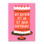 Postkarte 'Wo Kuchen ist, da ist auch Hoffnung' – Kuchen Deli Cards