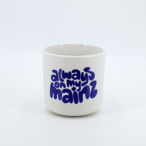 Porzellanbecher 'Always On My Mainz' LIEBS.CO