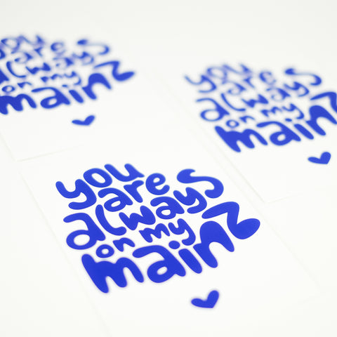 Postkarte 'You are always on my Mainz' – blaue Schrift LIEBS.CO
