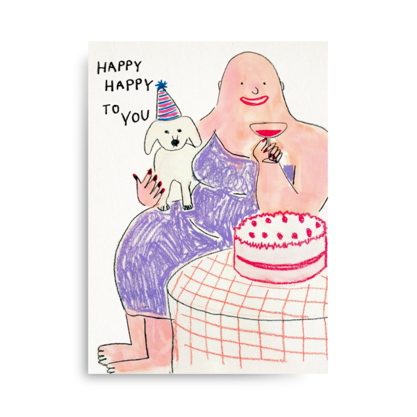 Postkarte 'Happy happy to you' – Frau mit Hund und Torte Farina Kuklinski