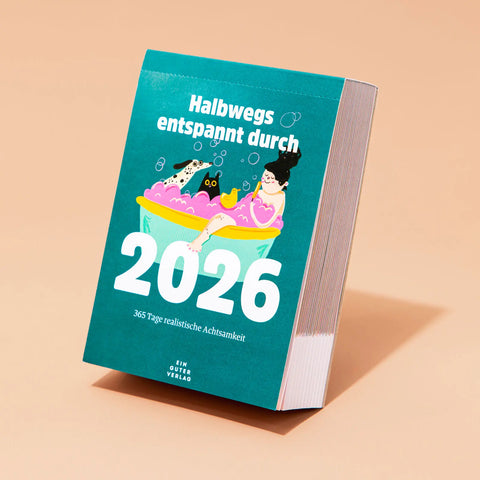 Abreißkalender 'Halbwegs entspannt durch 2026' Ein Guter Plan