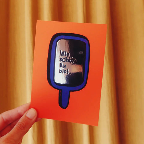 Postkarte 'Wie schön du bist' – Spiegel Framboise und Ketchup