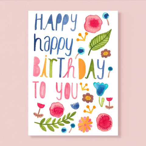 Postkarte 'Happy happy Birthday to you'