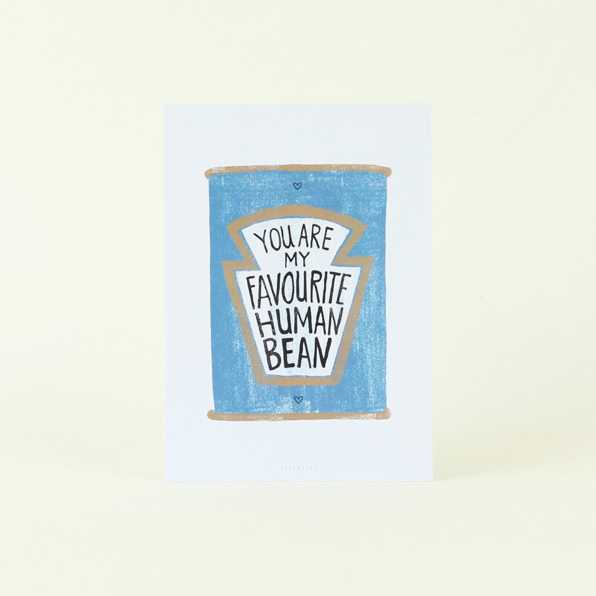 Postkarte 'You are my favorite human bean' typealive
