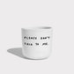 Porzellanbecher 'Please Don't Talk To Me' Yahya Studio