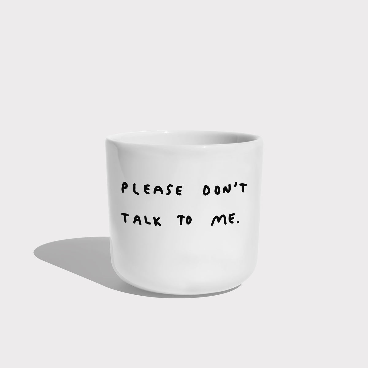 Porzellanbecher 'Please Don't Talk To Me' Yahya Studio