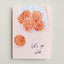 Postkarte 'Lets go wild' – Orangen