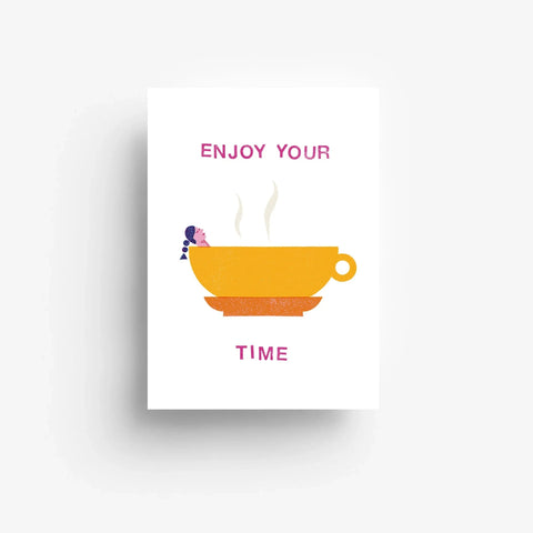 Postkarte 'Enjoy your time'