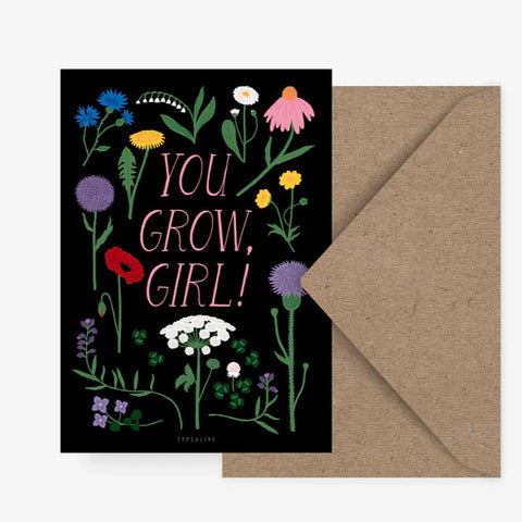 Postkarte 'You grow girl'